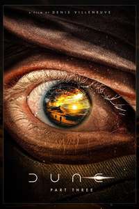 Dune: Part Three - Posters