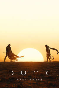 Dune: Part Three - Posters