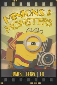 Minions & Monsters - Posters