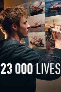 23 000 Lives - Posters