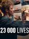 23 000 Lives