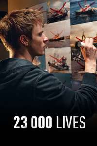 23 000 Lives - Posters