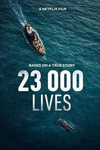 23 000 Lives - Posters