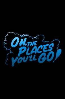 Oh  the Places You'll Go!