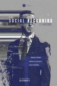The Social Reckoning - Posters