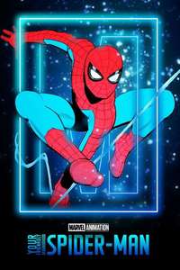 Your Friendly Neighborhood Spider-Man - Posters