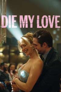 Die My Love - Posters