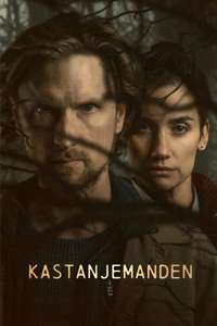 The Chestnut Man - Posters