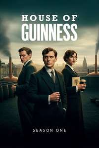 House of Guinness - Posters