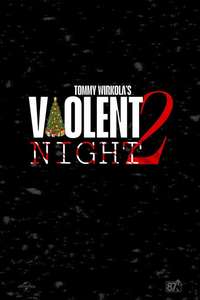 Violent Night 2 - Posters