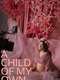 A Child of My Own
