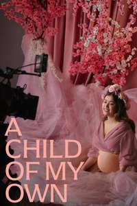 A Child of My Own - Posters