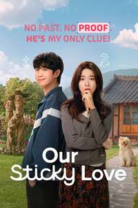 Our Sticky Love - Posters