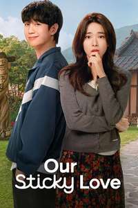 Our Sticky Love - Posters