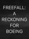 Freefall: A Reckoning for Boeing