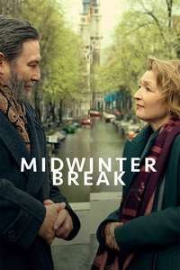 Midwinter Break - Posters