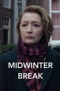 Midwinter Break - Posters