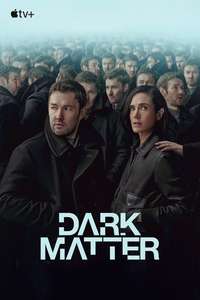 Dark Matter - Posters