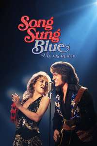 Song Sung Blue - Posters