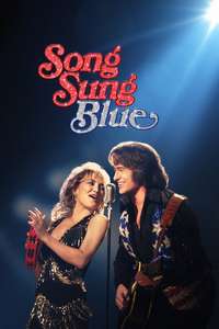Song Sung Blue - Posters