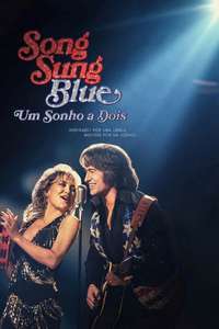 Song Sung Blue - Posters