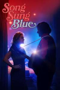 Song Sung Blue - Posters
