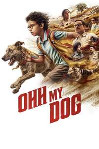 Ohh My Dog - Posters