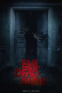Evil Dead Burn - Posters