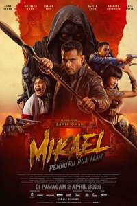 Mikael: Pemburu Dua Alam - Posters