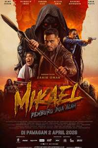 Mikael: Pemburu Dua Alam - Posters