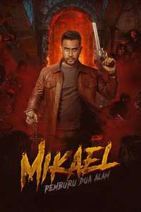 Mikael: Pemburu Dua Alam - Posters
