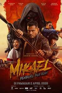 Mikael: Pemburu Dua Alam - Posters
