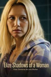 Elize: Shadow of a Woman - Posters
