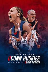 The Dynasty: UConn Huskies - Posters