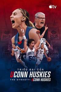 The Dynasty: UConn Huskies - Posters