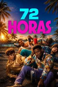 72 Hours - Posters