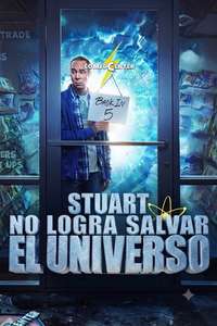 Stuart Fails to Save the Universe - Posters