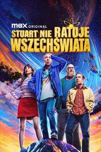 Stuart Fails to Save the Universe - Posters