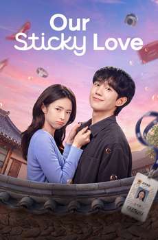 Our Sticky Love