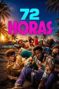 72 Hours - Posters
