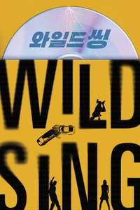 Wild Sing - Posters