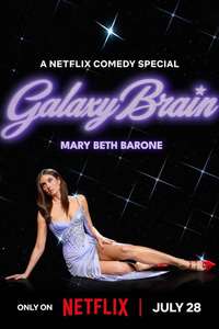 Mary Beth Barone: Galaxy Brain - Posters