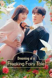 Dreaming of a Freaking Fairy Tale - Posters