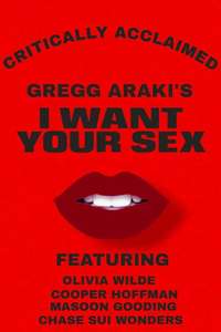 I Want Your Sex - Posters