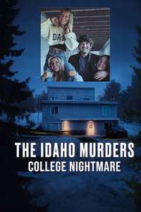 The Idaho College Murders: College Nightmare - Posters