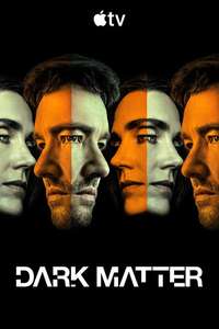 Dark Matter - Posters