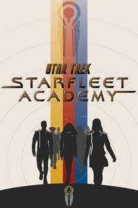 Star Trek: Starfleet Academy - Posters