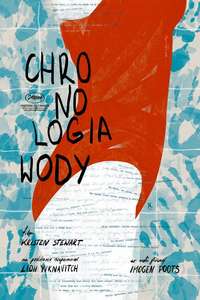 The Chronology of Water - Posters