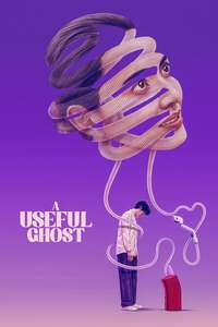 A Useful Ghost - Posters