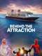 Behind the Attraction : Season 3
